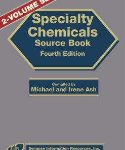Specialty Chemicals Source Book 4th Edition by Ash Michael, Ash Irene ISBN 1934764175 9781934764176